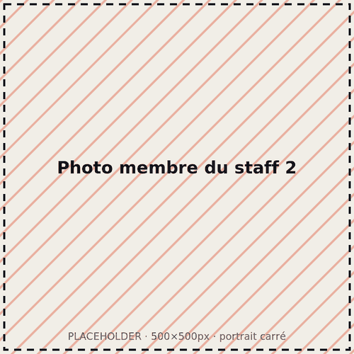 [Photo à remplacer : portrait du membre du staff 2]